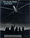 The Mythic World of the Zuni The Mythic World of the Zuni