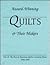 Award-Winning Quilts & Their Makers: The Best of American Quilter's Society Shows 1988-1989