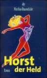 Horst der Held