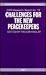Challenges for the New Peacekeepers by Trevor Findlay
