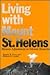 Living With Mount St. Helens by Ronald W. Perry