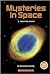 Mysteries in Space: A Chapter Book (True Tales: Exploration And Discovery)