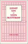 Buddhist Faith and Sudden Enlightenment (SUNY Series in Religious Studies) Buddhist Faith and Sudden Enlightenment (SUNY Series in Religious Studies)