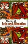 Stories of Exile and Alienation (Pakistan Writers Series) Stories of Exile and Alienation (Pakistan Writers Series)