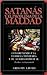 Satanas y el Problema de la Maldad by Gregory A. Boyd