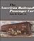 The American Railroad Passenger Car - Part2 (Johns Hopkins Studies in the History of Technology)