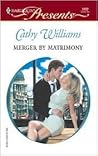 Merger By Matrimony (Harlequin Presents)