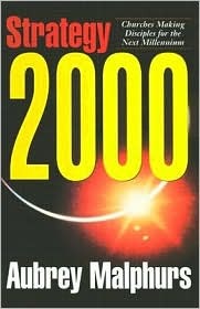 Strategy 2000: Churches Making Disciples for the Next Millennium (Paperback)