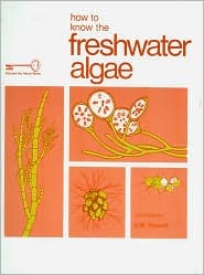 How to Know the Freshwater Algae