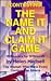 Contesting: The Name It and Claim It Game : Wineuvers for Wishcraft