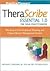TheraScribe Essential 1.0 for Solo Practitioners: The Easy-to-Use Treatment Planning and Clinical Record Management System + The Adolescent Psychotherapy Treatment Planner Module
