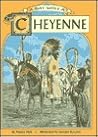 A Cheyenne (Day With)