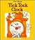 Tick Tock Clock (Now I Know)