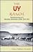 The Uy Ranch: Reminiscences of a Montana Stockman's Wife, 1912-1921