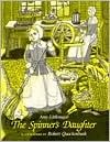 The Spinner's Daughter (Hardcover)
