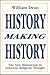 History Making History: The New Historicism in American Religious Thought (Suny Series in Philosophy)