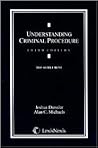 Understanding Criminal Procedure 2005 Supplement