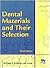 Dental Materials and Their Selection