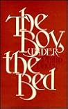 The Boy under the Bed (Johns Hopkins: Poetry and Fiction) The Boy under the Bed (Johns Hopkins: Poetry and Fiction)