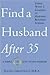 Find a Husband After 35 Usi...