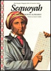 Sequoyah and the Cherokee Alphabet (Alvin Josephy's Biography Series of American Indians)