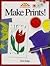 Make Prints!