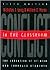 Conflict in the Classroom: The Education of At-Risk and Troubled Students