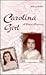 Carolina Girl: A Writer's Beginning