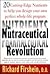 The Neutraceutical Revolution
