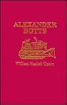 Alexander Botts by William Hazlett Upson