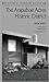 The Arapahoe Acres Historic District (Historic Denver Guides)