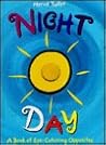Night/Day: A Book of Eye-Catching Opposites
