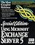 Using Microsoft Exchange Server 5 by Kent Joshi