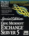 Using Microsoft Exchange Server 5