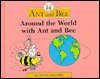 Around the World with Ant and Bee (Hardcover)