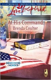 At His Command (Homecoming Heroes #3)