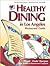 Healthy Dining in Los Angeles (6th Edition)