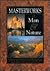 Masterworks of Man & Nature