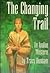 The Changing Trail - An Ava...