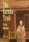 The Eureka Trail
