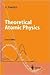 Theoretical Atomic Physics (Advanced Texts in Physics)
