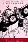Four Major Plays of Chikamatsu (Paperback)