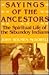 Sayings of the Ancestors: T...