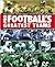 Pro Football's Greatest Teams