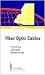 Fiber Optic Cables