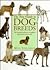 The New Guide to Dog Breeds: The Complete Reference to Pedigree Dog Breeds of the World