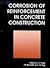 CORROSION OF REINFORCEMENT CON by C.L.W. Page