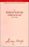 An Evelyn Waugh Chronology (Author Chronologies) An Evelyn Waugh Chronology (Author Chronologies)