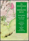 The Journals of Hipolito Ruiz, Spanish Botanist in Peru and Chile, 1777-1788 (Hardcover)