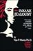 Insane Jealousy: The Causes, Outcomes and Solutions When Jealousy Gets Out of Hand : The Triangle of the Mind